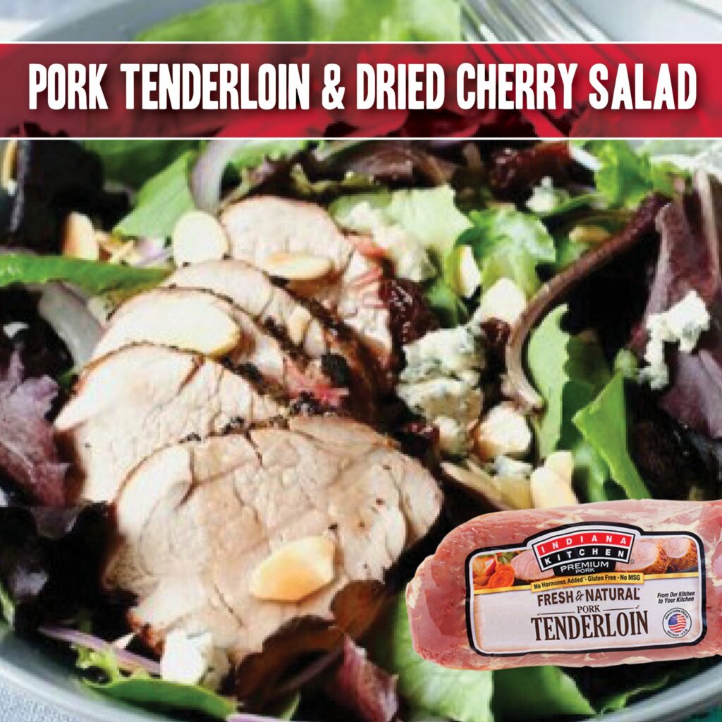 Grilled Pork Tenderloin and Dried Cherry Salad - Indiana Kitchen