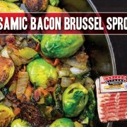 1-2-19 brussel sprouts featuring indiana kitchen bacon and balsamic vinegar