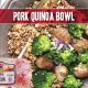 Indiana Kitchen pork bowl with quinoa and broccoli