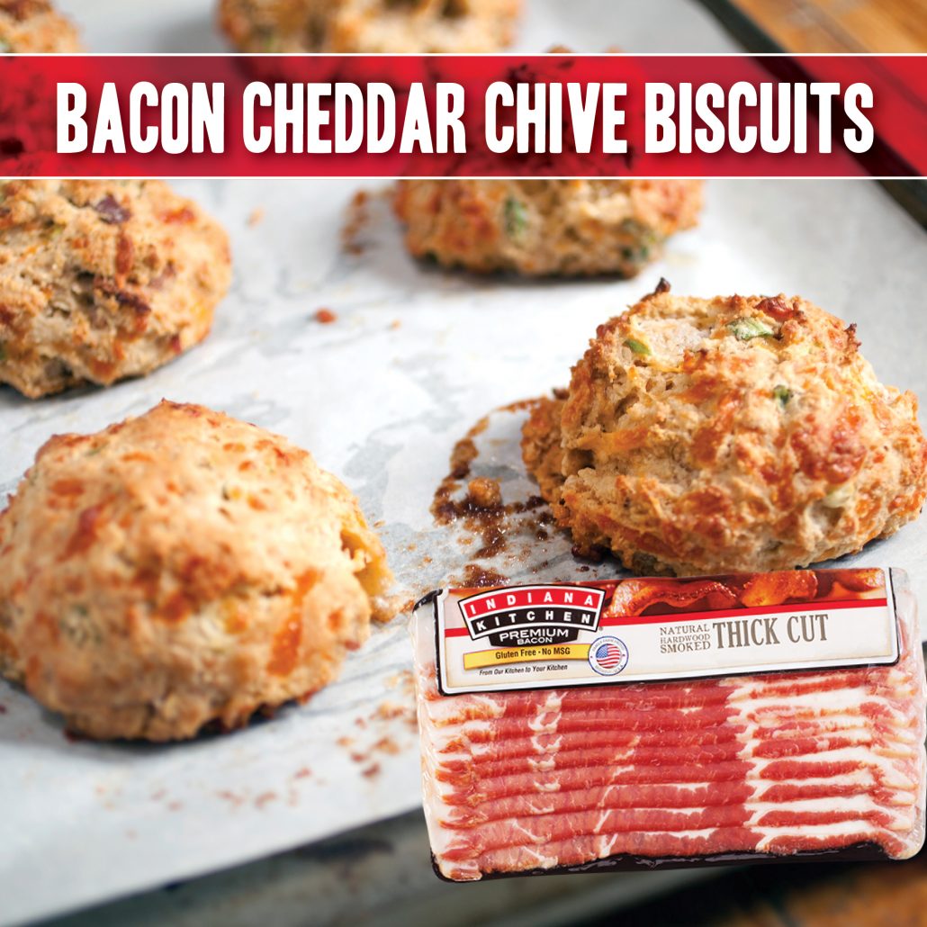 bacon cheddar chive biscuit recipe made with indiana kitchen bacon