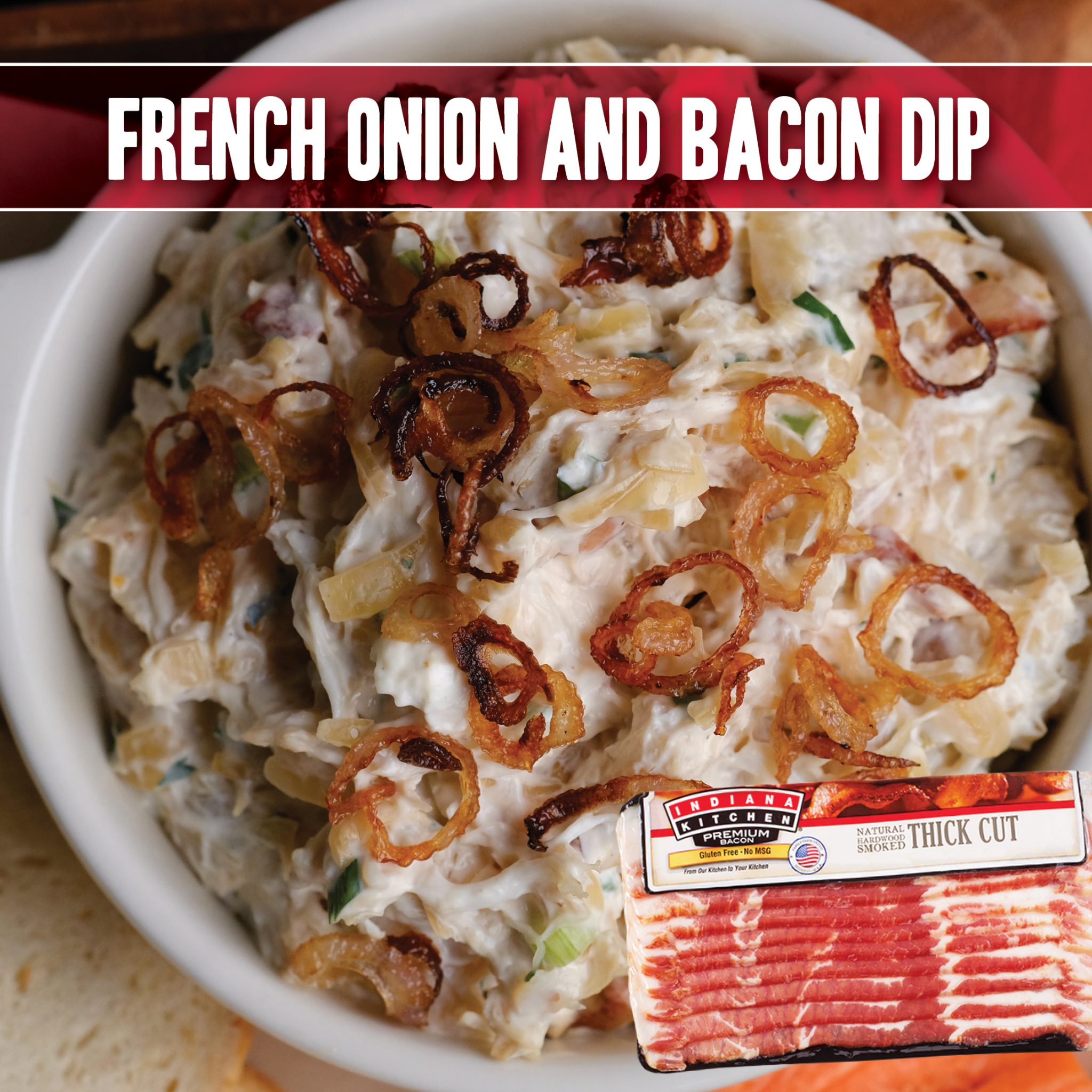 French Onion and Bacon Dip Indiana Kitchen